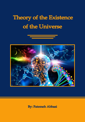 Theory of the existence of the universe