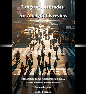 Language Attitudes: An Analytic Overview